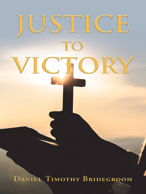 cover image of Justice to Victory